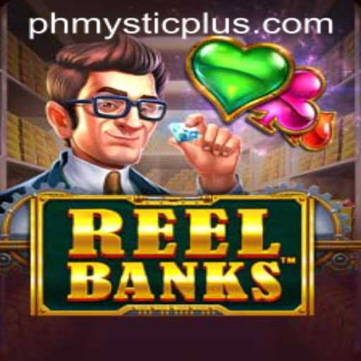ReelBanks: Navigating the Mystical World of Slots with phmystic